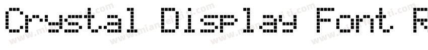 Crystal Display Font Regular字体转换